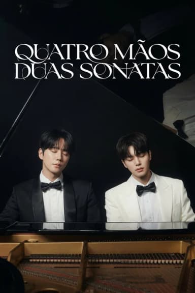 Quatro Mãos, Duas Sonatas
