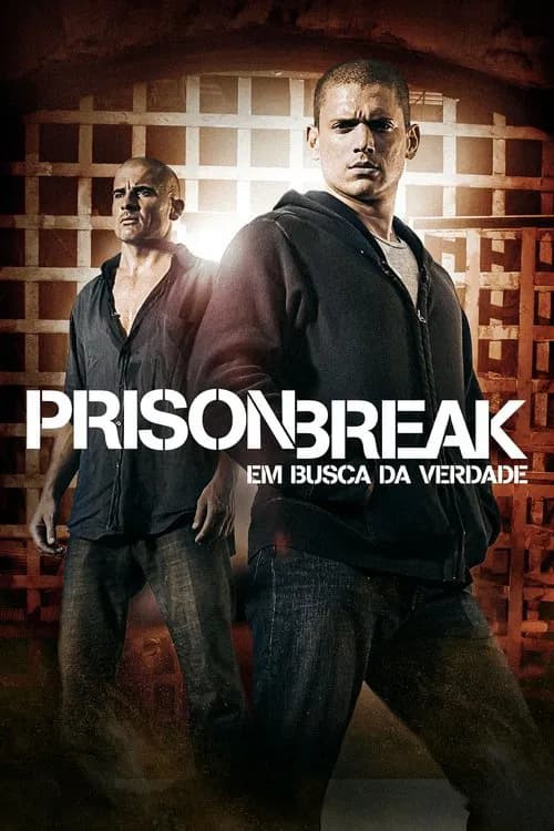 Poster de Prison Break: Em Busca da Verdade