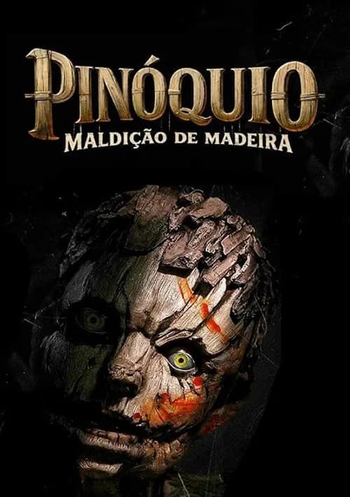 Poster de Pinóquio: Maldição de Madeira